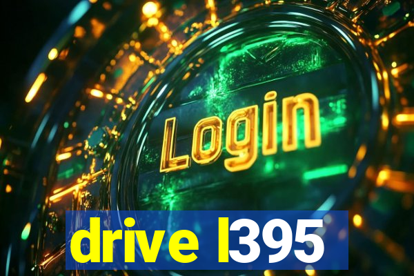 drive l395